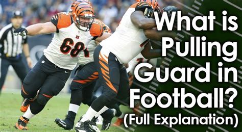 pulling guard|pulling guard in football.